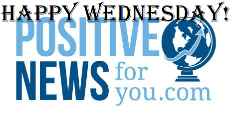 positivenewsforyou wednesday
