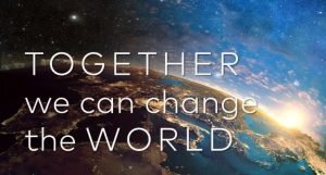 Together we can change the world