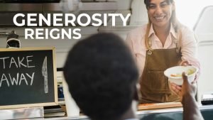 Generosity Reigns