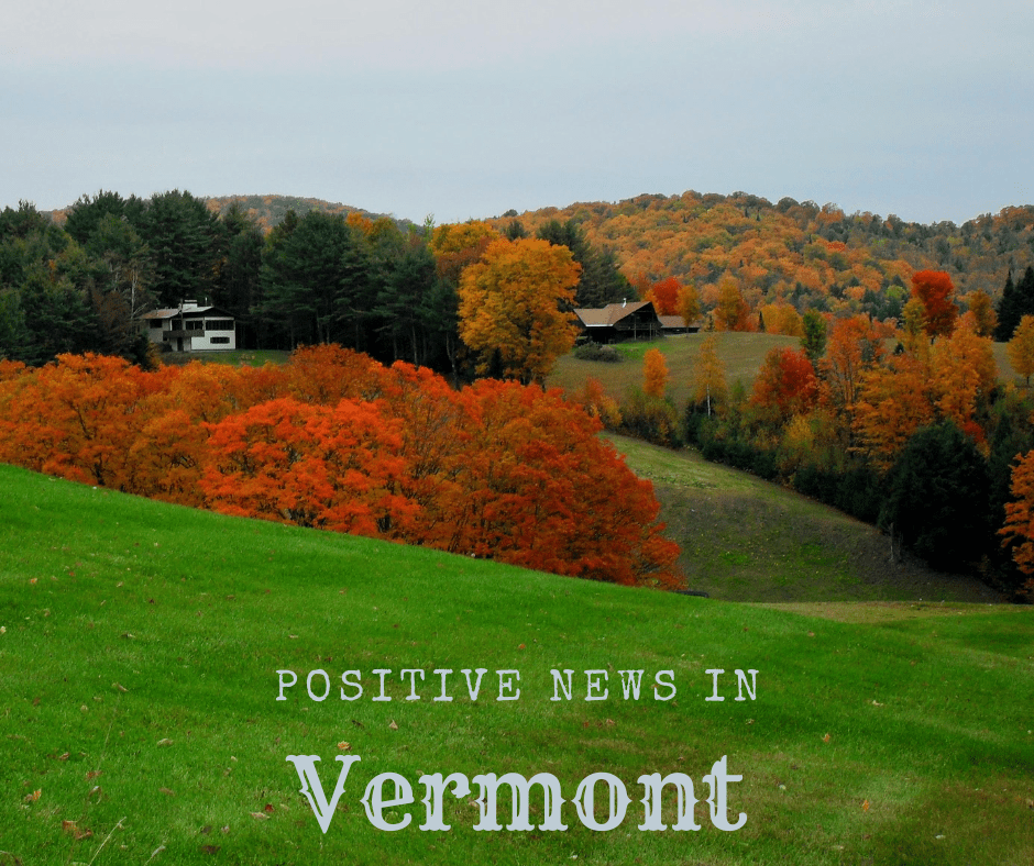 Positive News In Vermont