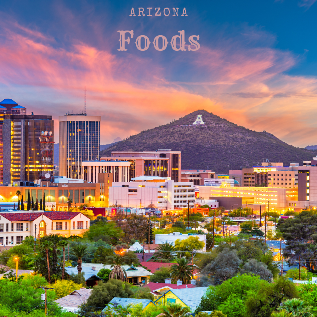 Arizona Foods-Welcome to Arizona