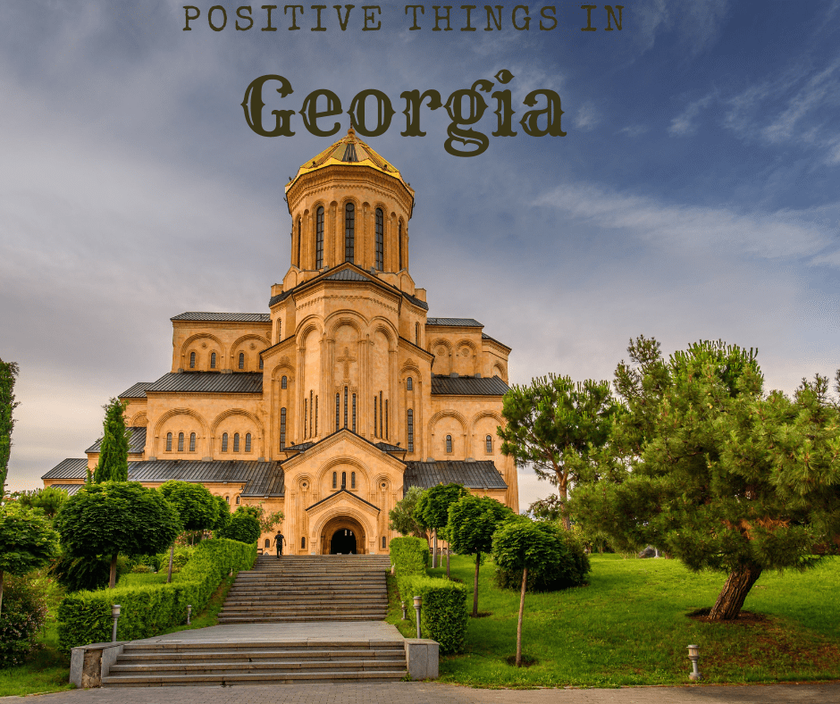 Positive Things In Georgia