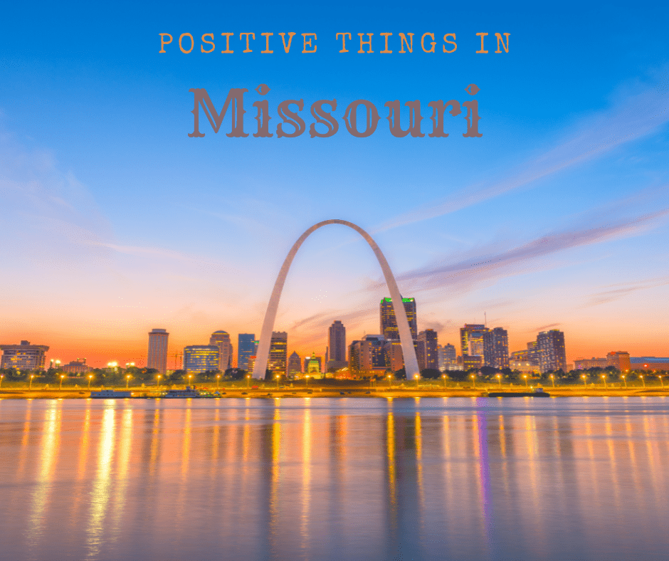 St. Louis arch. Positive Things in Missouri