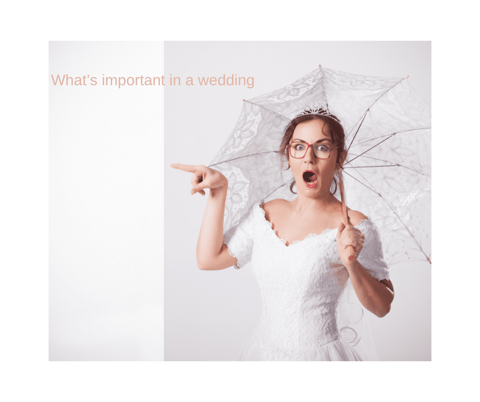 What’s important in a wedding