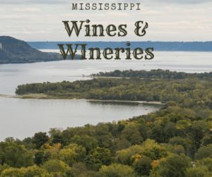 Mississippi Wines & Wineries