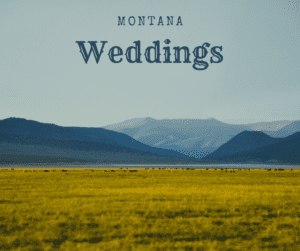 Fields and Mountains-Montana Weddings