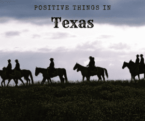 Positive Things in Texas-Cowboys Riding